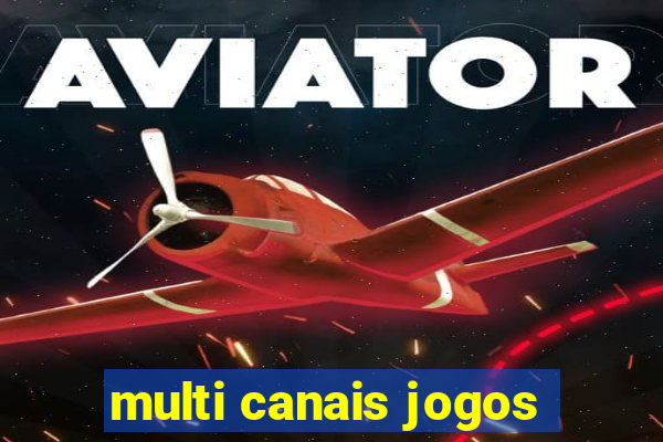 multi canais jogos